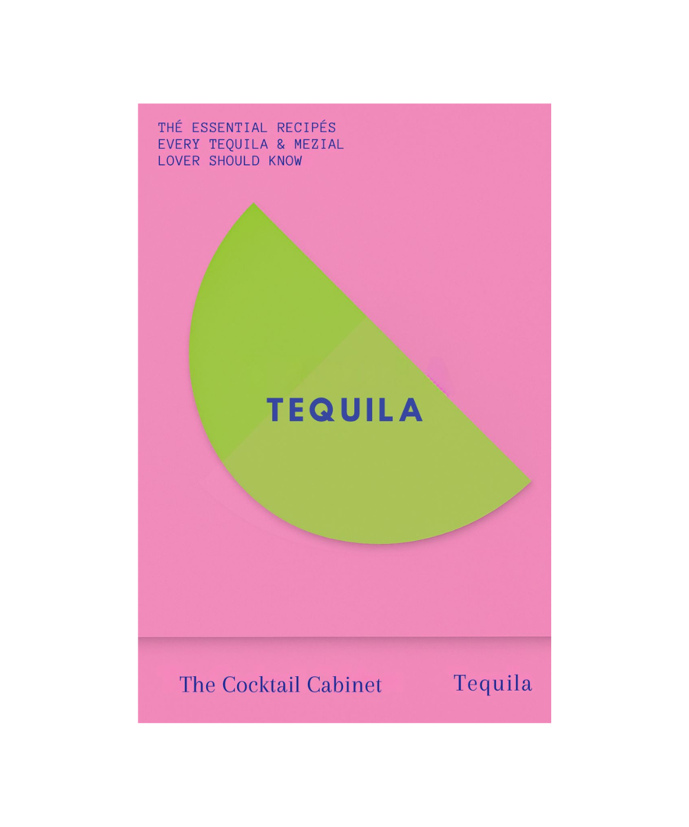 The Cocktail Cabinet: Tequila opskriftskort